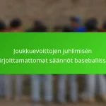 Joukkuevoittojen juhlimisen kirjoittamattomat säännöt baseballissa