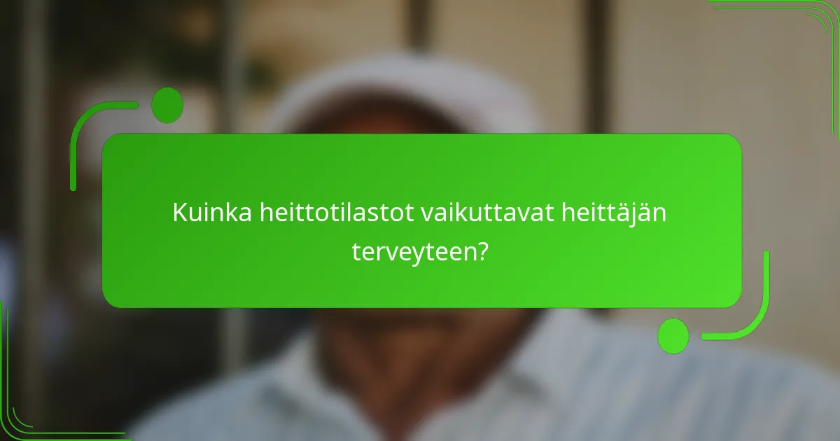 Kuinka heittotilastot vaikuttavat heittäjän terveyteen?